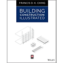 Building Construction Illustrated, 6th Edition