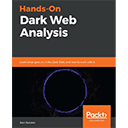 Hands-On Dark Web Analysis