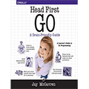 Head First Go: A Brain-Friendly Guide
