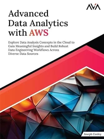Advanced Data Analytics with AWS
