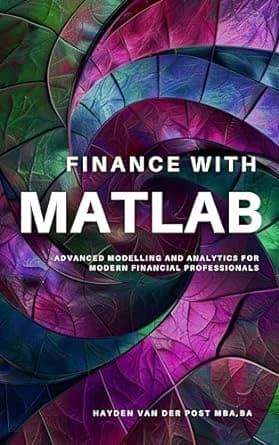 Finance with MATLAB: A Comprehensive Guide for 2024