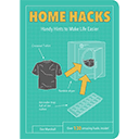 Home Hacks: Handy Hints to Make Life Easier
